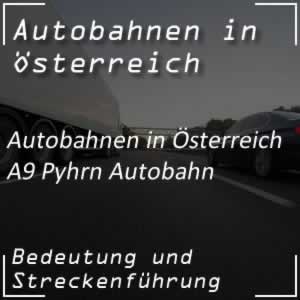 Pyhrn Autobahn A9 vom Voralpenkreuz bis Slowenien