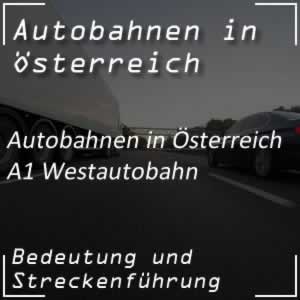 Autobahnen Westautobahn A1 Wien Salzburg