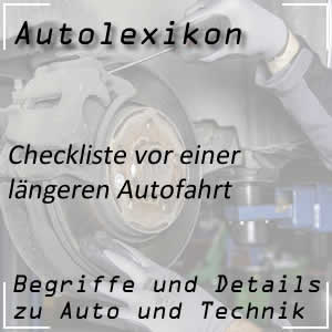 Checkliste vor langer Autofahrt