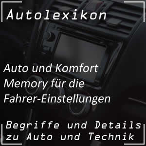 Memory oder Speicherfunktion im Auto