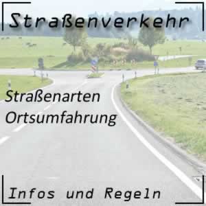 Ortsumfahrung und ihre Funktion