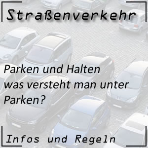 Parken im Straßenverkehr