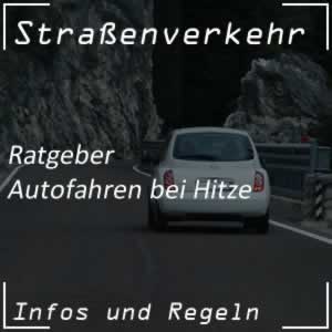 Ratgeber für Autofahrt bei Hitze