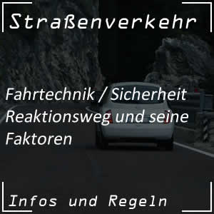 Reaktionsweg im Straßenverkehr