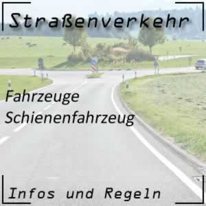 Schienenfahrzeug im Straßenverkehr