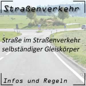 Selbständiger Gleiskörper auf der Straße