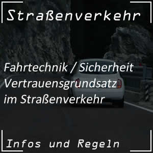 Vertrauensgrundsatz im Straßenverkehr