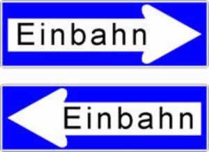 Verkehrszeichen Einbahn