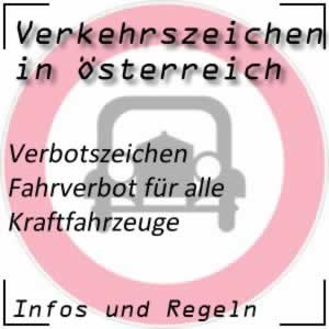 Verkehrszeichen Fahrverbot für alle Kraftfahrzeuge