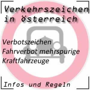 Verkehrszeichen Fahrverbot für mehrspurige Kraftfahrzeuge