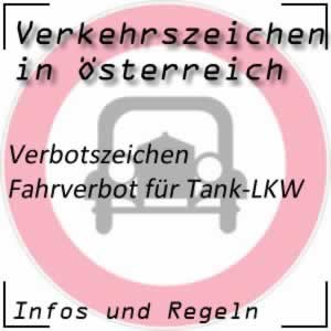 Verkehrszeichen Fahrverbot Tankkraftfahrzeug