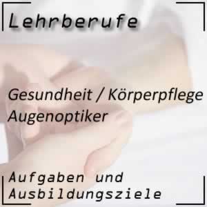 Ausbildung zum Augenoptiker