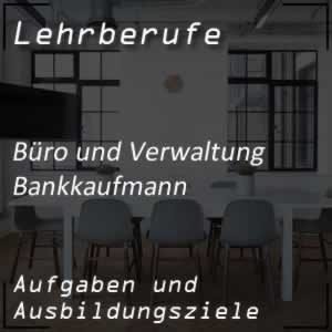 Ausbildung zum Bankkaufmann