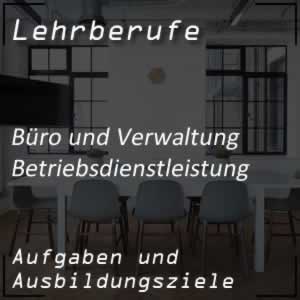 Ausbildung zum Betriebsdienstleistungskaufmann