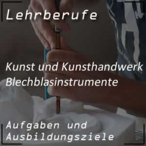 Ausbildung zum Blechblasinstrumentenerzeuger