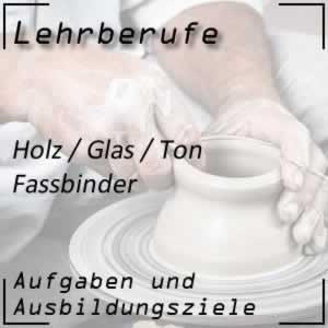 Ausbildung zum Fassbinder