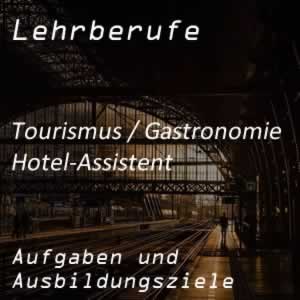 Ausbildung zum Hotel-Assistenten