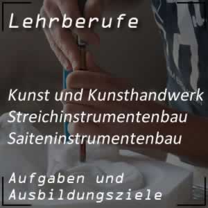 Ausbildung zum Streichinstrumentenbauer