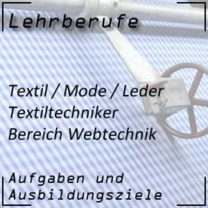 Ausbildung zum Textiltechniker Bereich Webtechnik