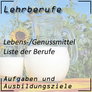Lehrberufe Lebensmittel und Genussmittel