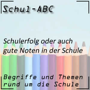 Schulerfolg und Notenvergabe