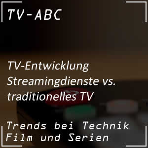 Streamingdienste vs. klassisches Fernsehen