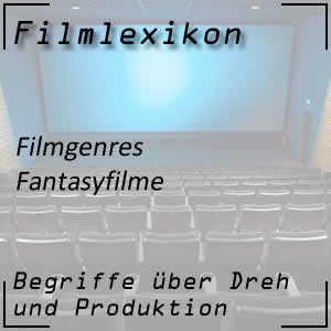 Filmgenre Fantasyfilm