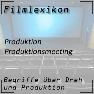 Produktionsmeeting bei Filmprojekte