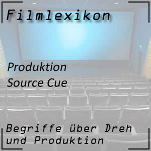 Source Cue beim Filmprojekt