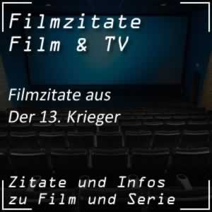 Filmzitate aus Der 13. Krieger