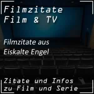 Filmzitate aus Eiskalte Engel