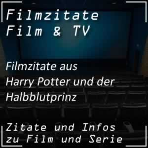 Filmzitate aus Harry Potter und der Halbblutprinz