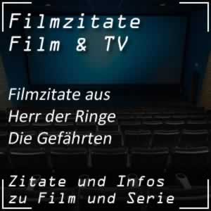 Filmzitate aus Herr der Ringe - Die Gefährten