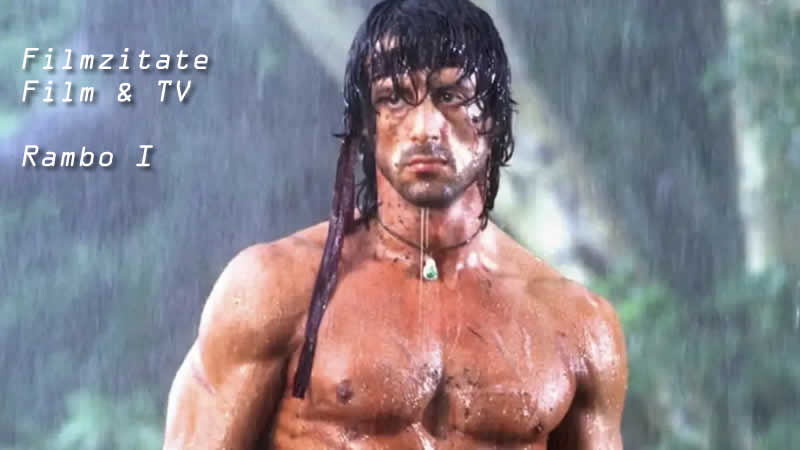 Rambo I First Blood Filmzitate