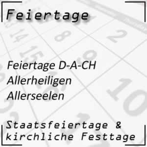 Feiertage Allerheiligen Allerseelen