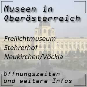 Freilichtmuseum Stehrerhof Neukirchen/Vöckla