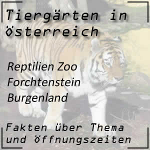 Reptilien Zoo Forchtenstein Burgenland