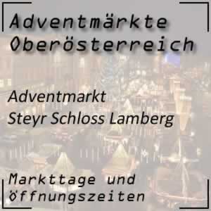 Adventmarkt Steyr Schloss Lamberg