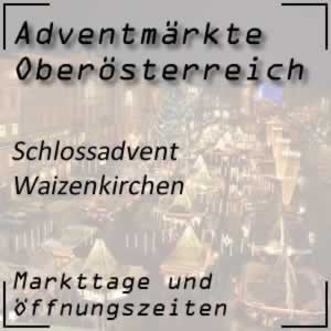 Schlossadvent Schloss Waizenkirchen