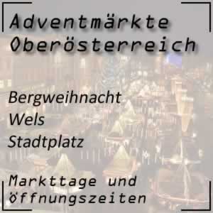 Bergweihnacht Wels Stadtplatz