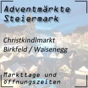 Christkindlmarkt Birkfeld Waisenegg