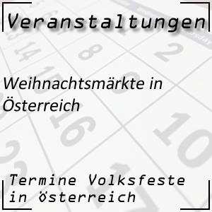 Adventmärkte Weihnachtsmärkte in Österreich