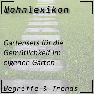 Gartensets für den eigenen Garten