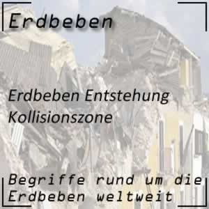 Erdbeben Ursachen Kollisionszone