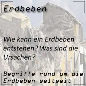 Erdbeben Entstehung und Ursachen