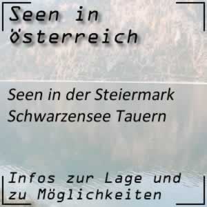 Schwarzensee in den Schladminger Tauern Steiermark