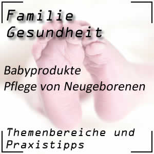 Pflege von Neugeborenen