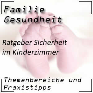 Sicherheit im Kinderzimmer