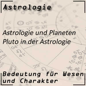 Planet Pluto in der Astrologie