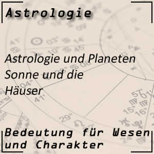 Sonne im Haus bei der Astrologie